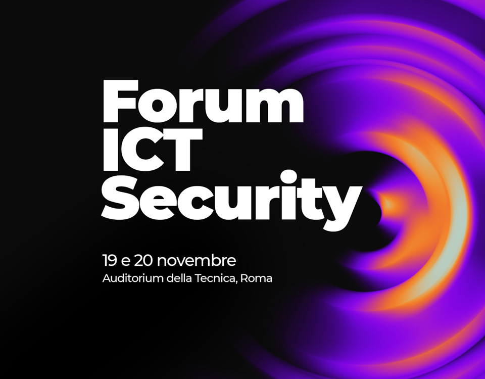 Evento Cybersecurity 2025: Il Forum ICT Security 2025